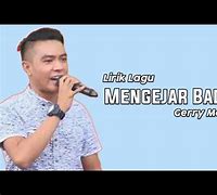 Lirik Lagu Gerry Mahesa Mengejar Badai