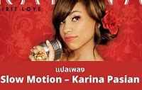 Makna Lagu Slow Motion Karina Pasian